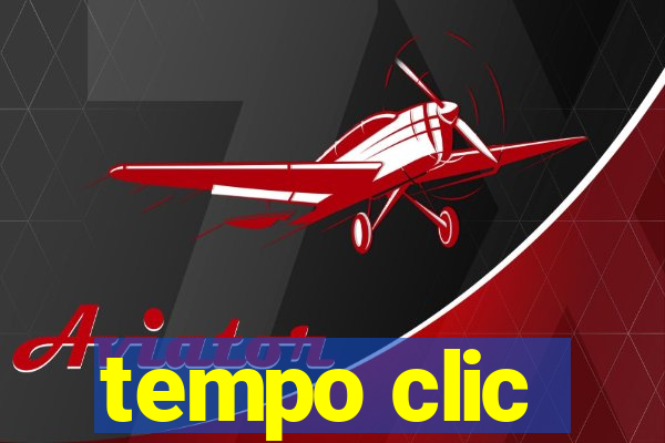 tempo clic